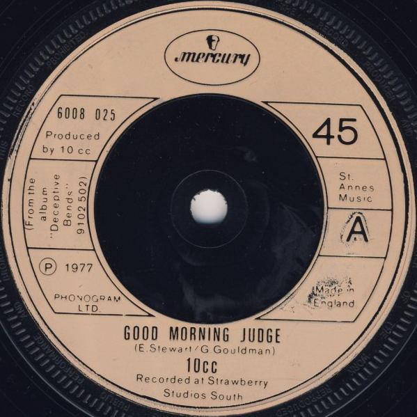 10cc - Good Morning Judge