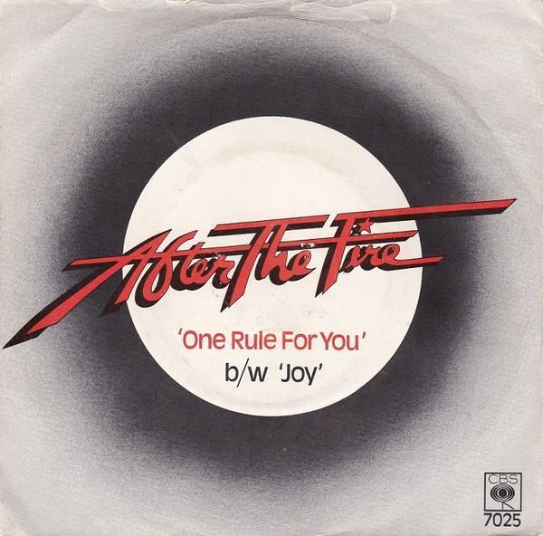After The Fire - One Rule For You