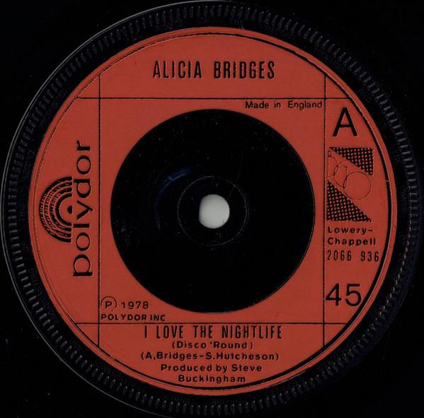Alicia Bridges - I Love The Nightlife (Disco 'Round)