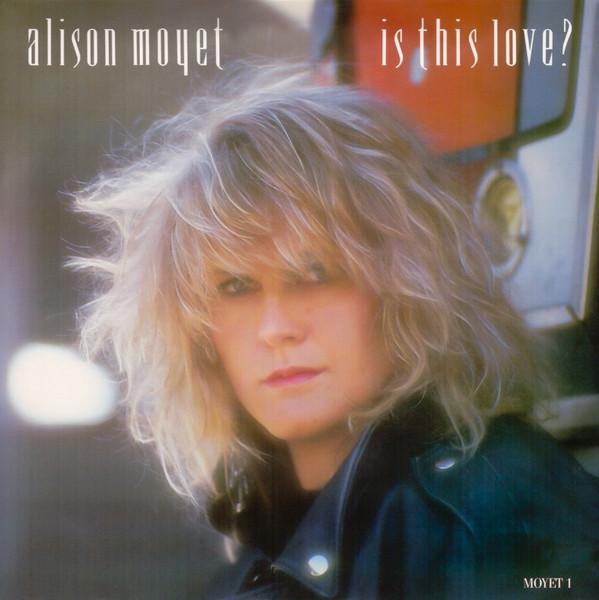 Alison Moyet - Is This Love?