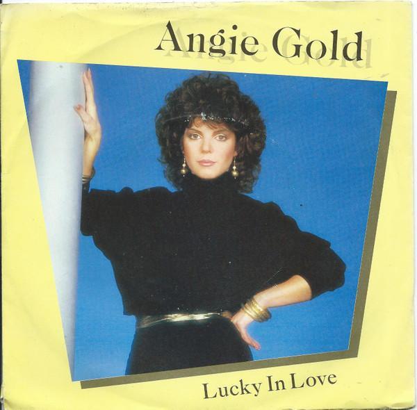 Angie Gold - Lucky In Love