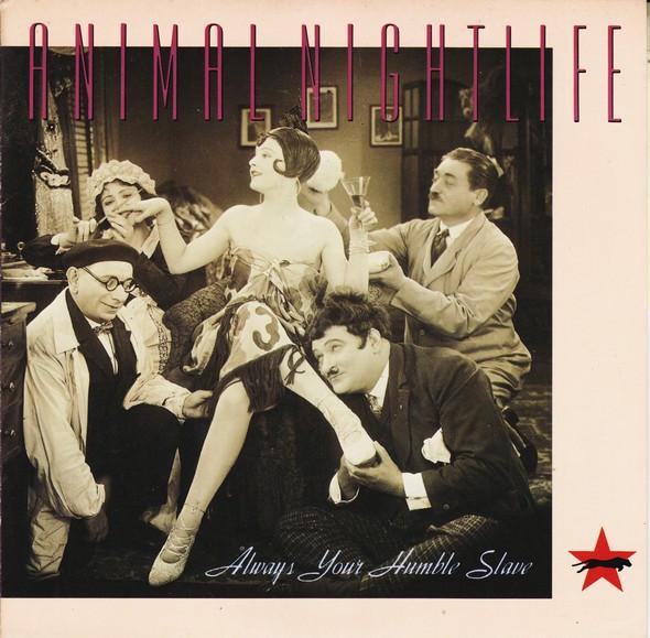 Animal Nightlife - Always Your Humble Slave