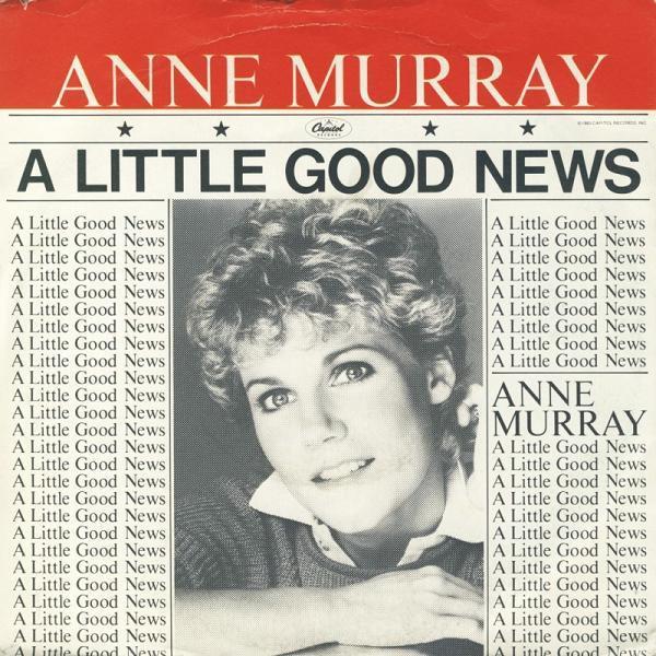 Anne Murray - A Little Good News