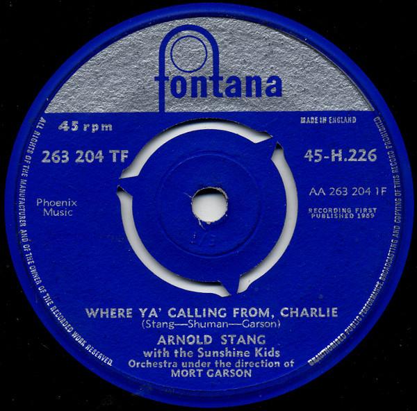 Arnold Stang, The Sunshine Kids Orchestra - Where Ya' Calling From Charlie