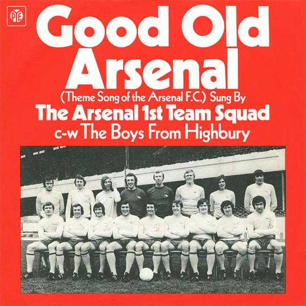 Arsenal FC - Good Old Arsenal (Theme Song Of The Arsenal F.C.)