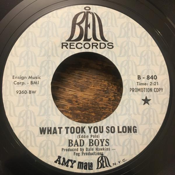 Bad Boys (11) - What Took You So Long