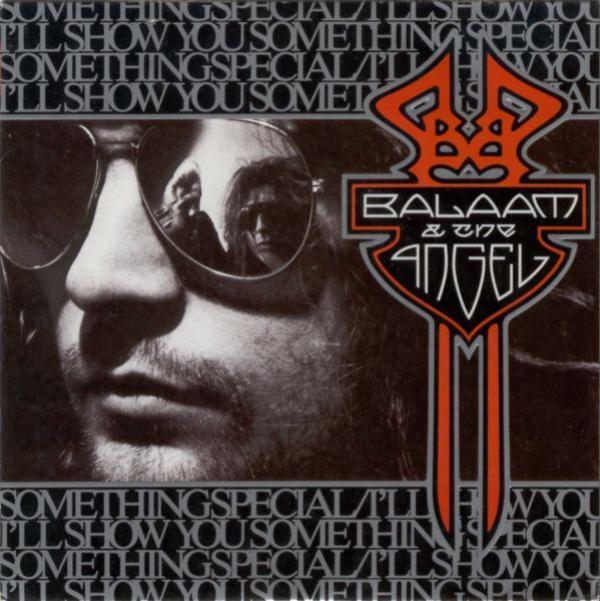 Balaam And The Angel - I'll Show You Something Special
