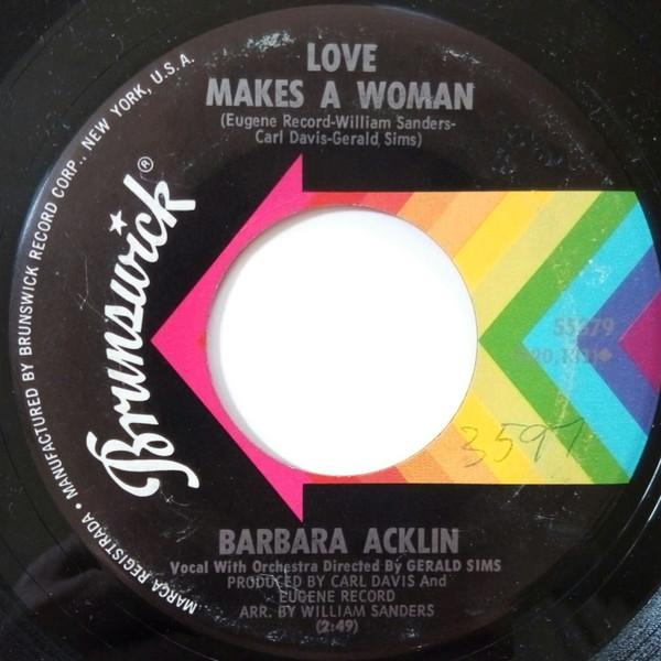 Barbara Acklin - Love Makes A Woman