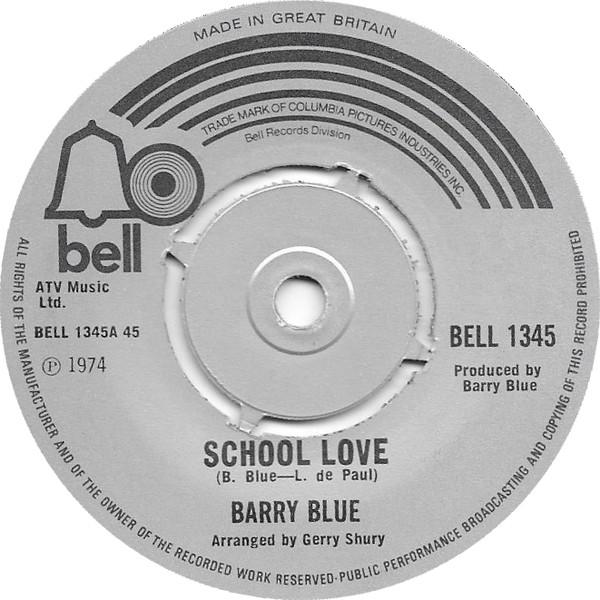 Barry Blue - School Love