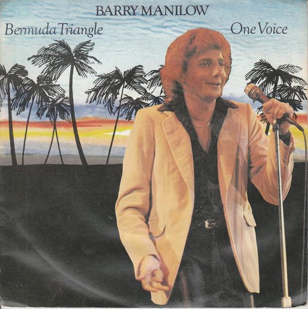 Barry Manilow - Bermuda Triangle / One Voice