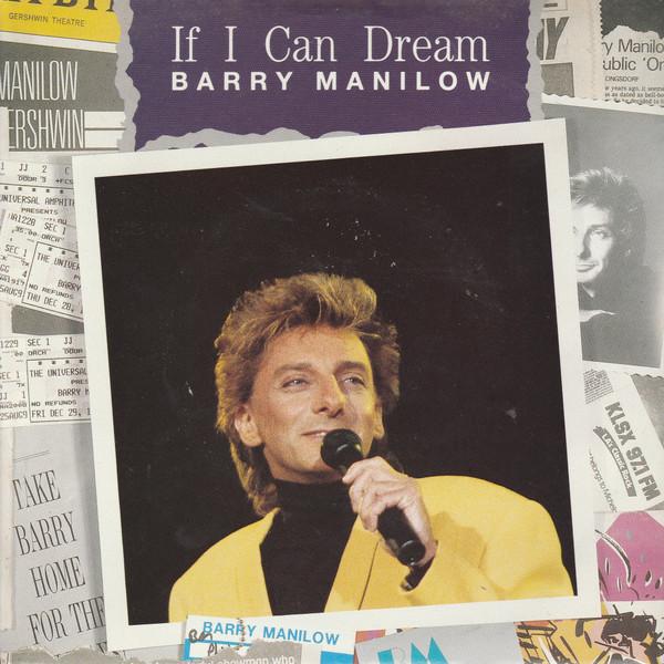Barry Manilow - If I Can Dream