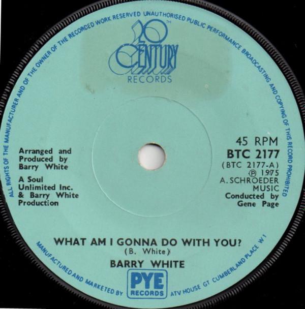 Barry White - What Am I Gonna Do With You?