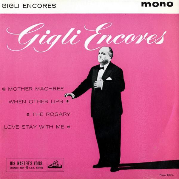 Beniamino Gigli - Gigli Encores