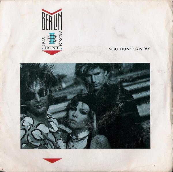 Berlin - You Don't Know