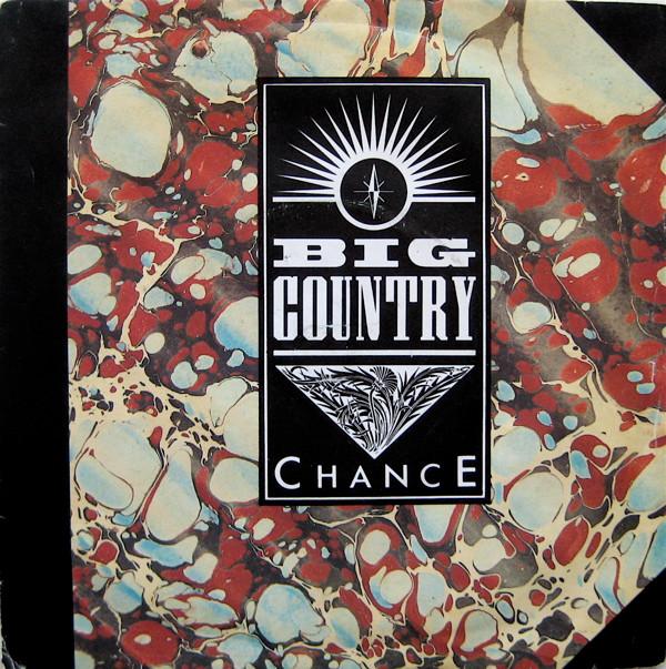 Big Country - Chance