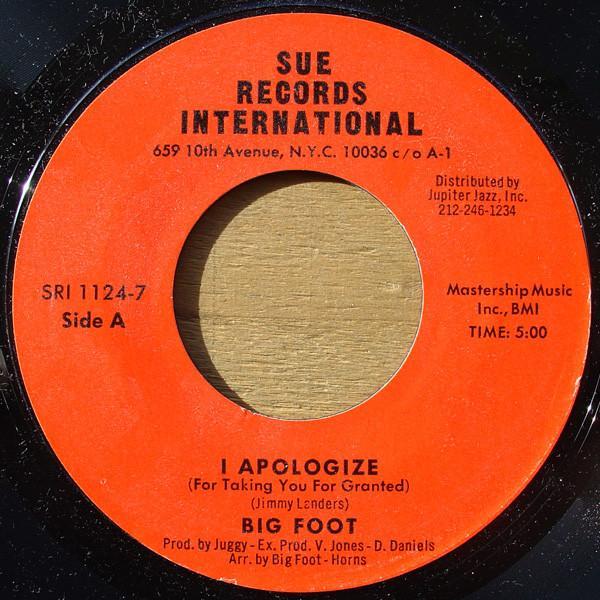 Big Foot - I Apologize (For Taking You For Granted)