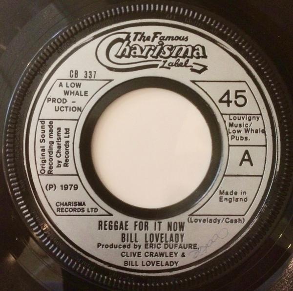 Bill Lovelady - Reggae For It Now