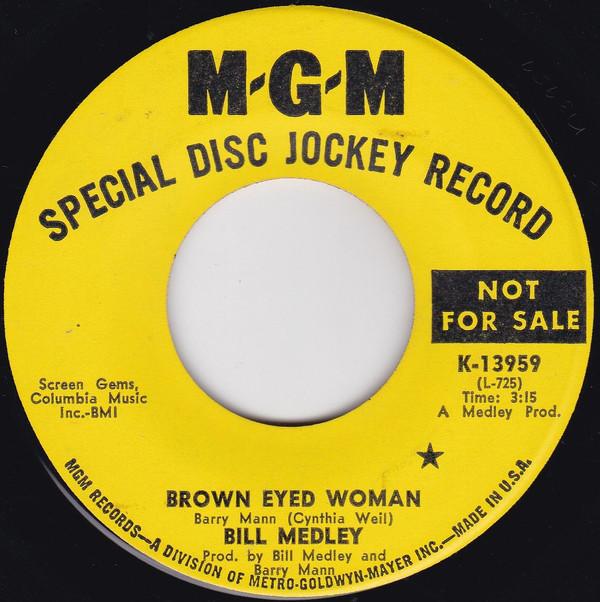 Bill Medley - Brown Eyed Woman