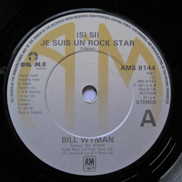 Bill Wyman - (Si Si) Je Suis Un Rock Star