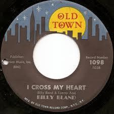 Billy Bland - I Cross My Heart / Steady Kind