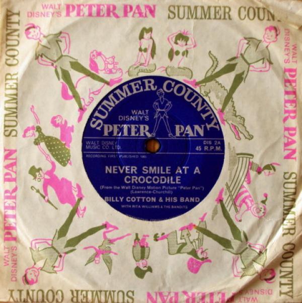 Billy Cotton And His Band, Rita Williams, The Bandits (13) - Never Smile At A Crocodile / Second Star To The Right
