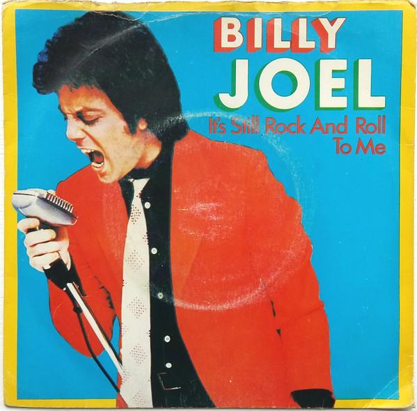Billy Joel - It's Still Rock And Roll To Me