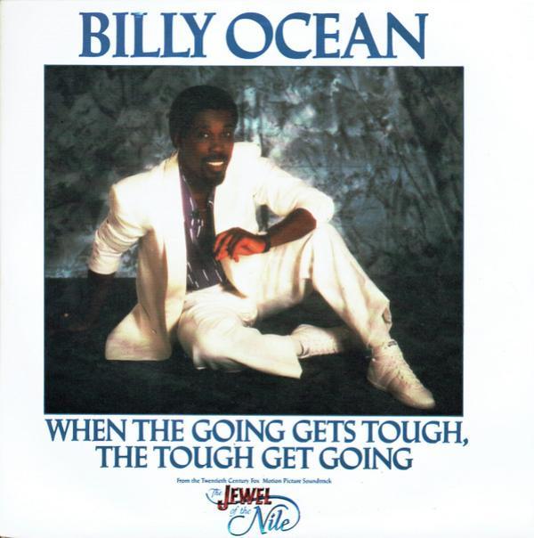 Billy Ocean - When The Going Gets Tough, The Tough Get Going