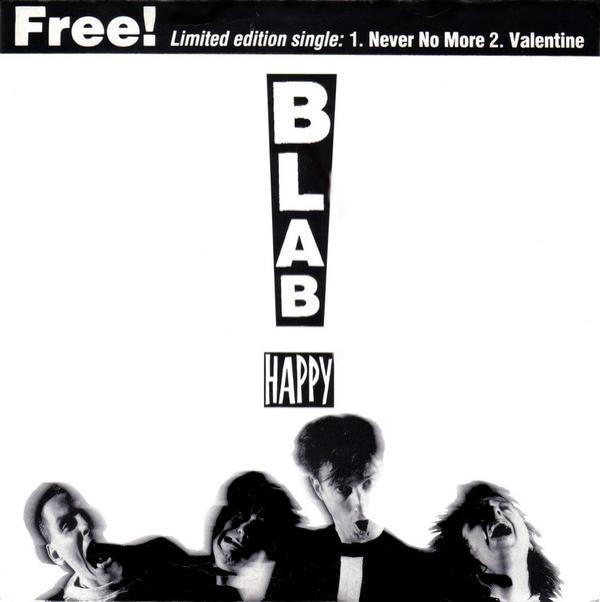 Blab Happy - Never No More / Valentine