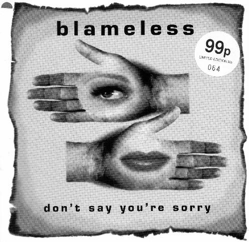 Blameless - Don't Say You're Sorry