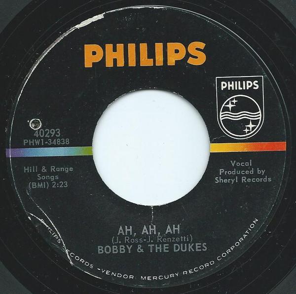 Bobby & The Dukes - Ah, Ah, Ah