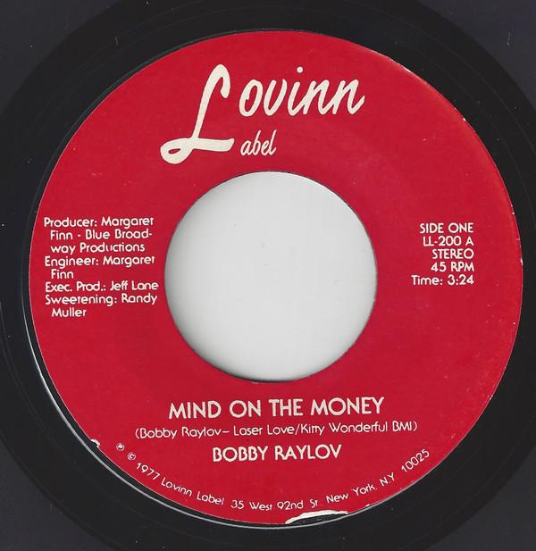 Bobby Raylov - Mind On The Money