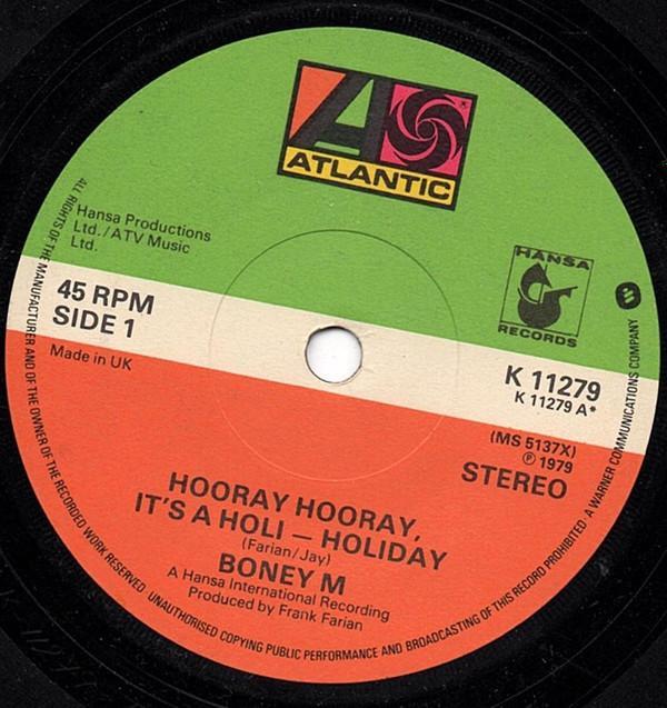 Boney M. - Hooray! Hooray! It's A Holi-Holiday / Ribbons Of Blue