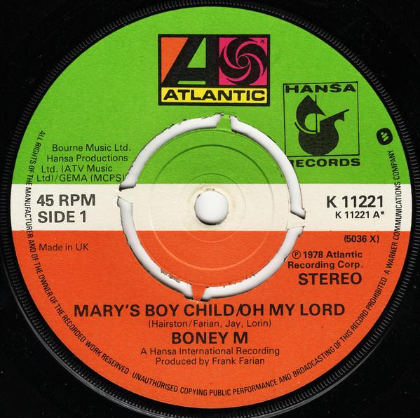 Boney M. - Mary's Boy Child/Oh My Lord