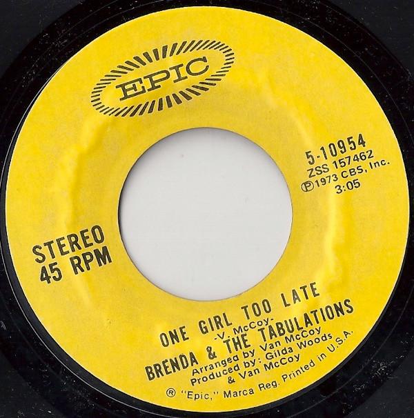 Brenda & The Tabulations - One Girl Too Late