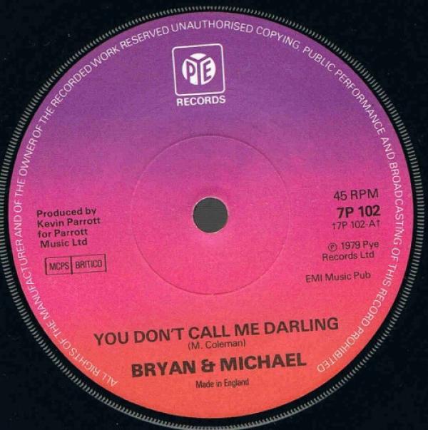 Brian & Michael - You Don't Call Me Darling