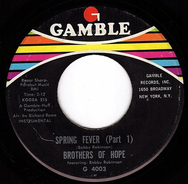 Brothers Of Hope, Bobby Robinson - Spring Fever