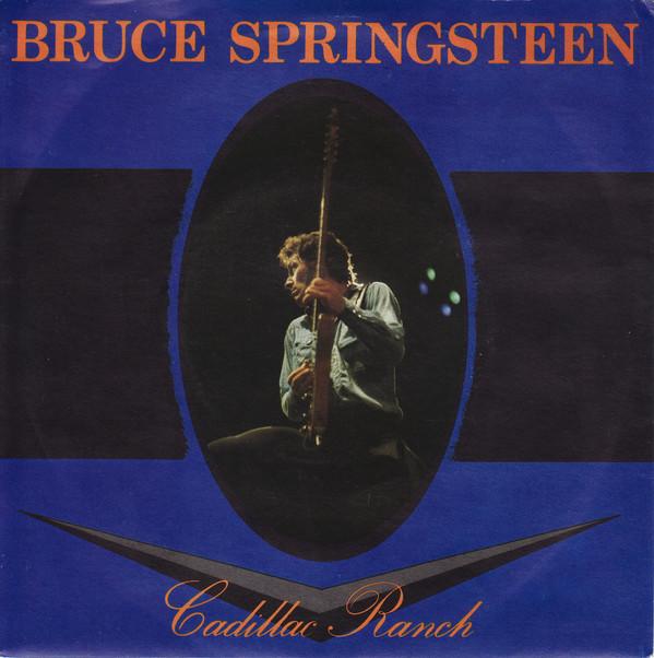 Bruce Springsteen - Cadillac Ranch