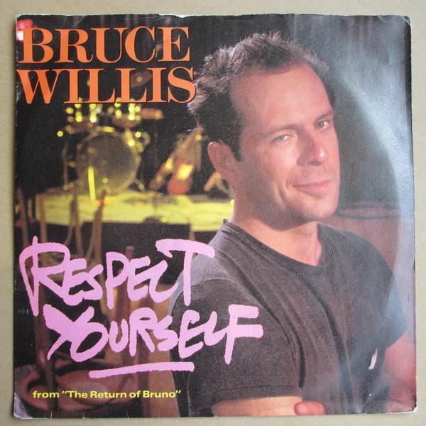 Bruce Willis - Respect Yourself