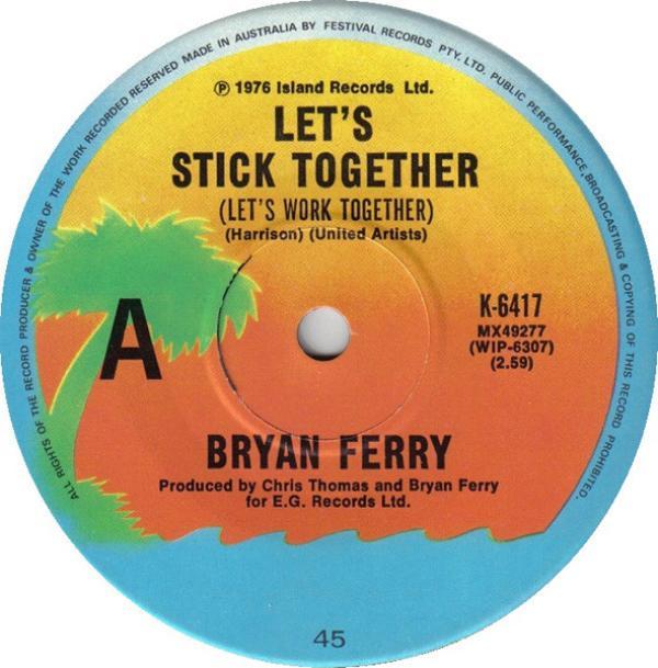 Bryan Ferry - Let's Stick Together