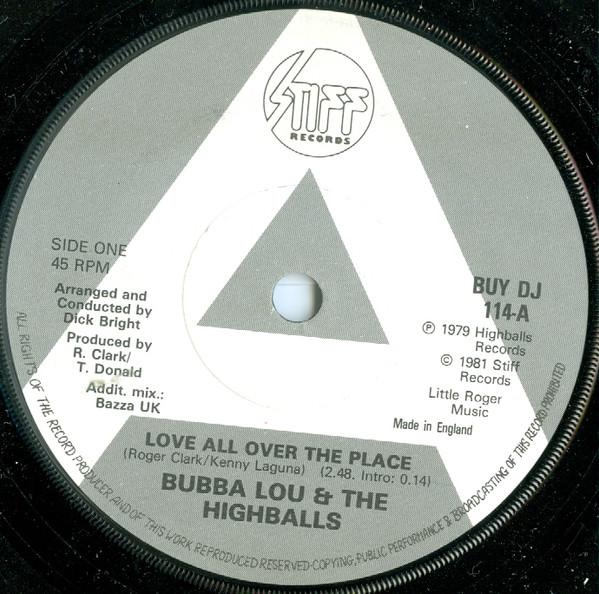 Bubba Lou, The Highballs - Love All Over The Place / Over You