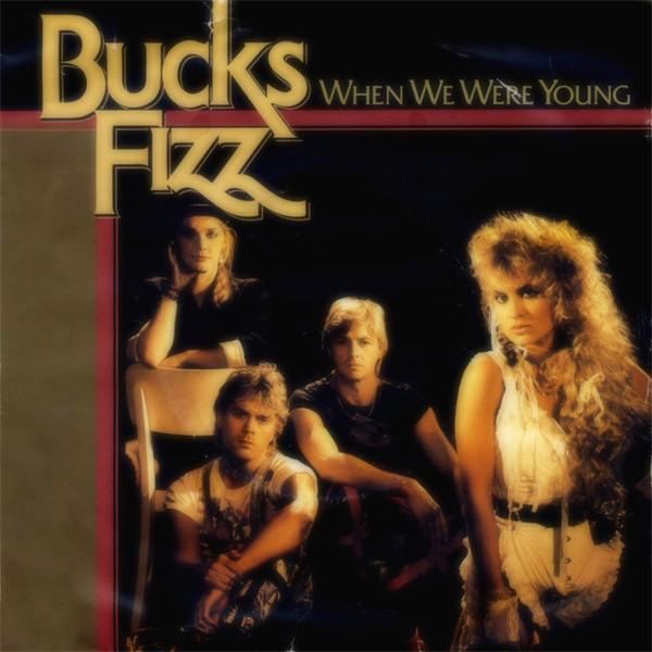 Bucks Fizz - When We Were Young