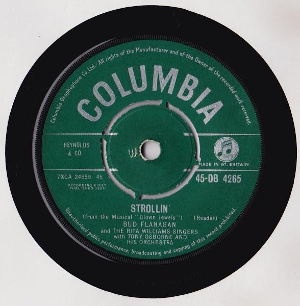 Bud Flanagan, The Rita Williams Singers, Tony Osborne And His Orchestra - Strollin' / Home Is Where Your Heart Is