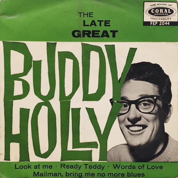 Buddy Holly - The Late Great Buddy Holly