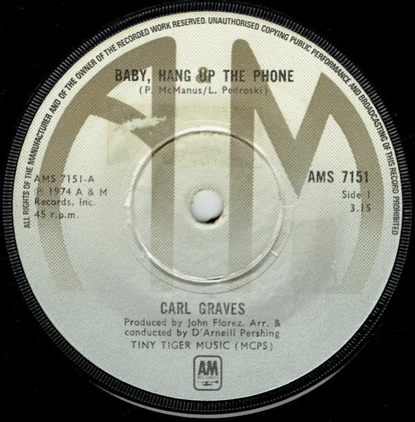 Carl Graves - Baby Hang Up The Phone