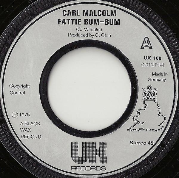 Carl Malcolm, Skin, Flesh & Bones - Fattie Bum-Bum / Bum-Bum Situation