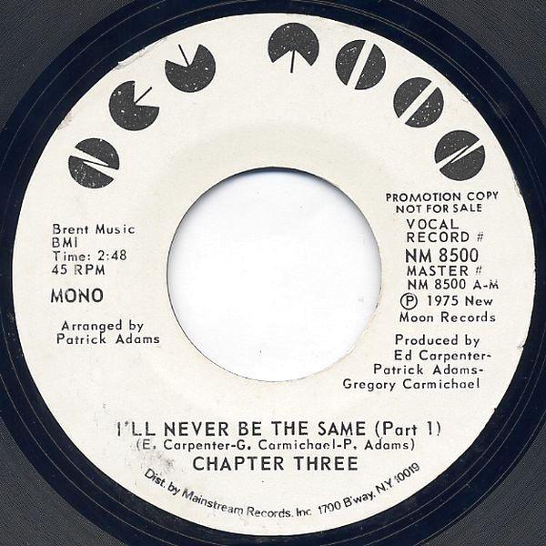 Chapter Three - I'll Never Be The Same