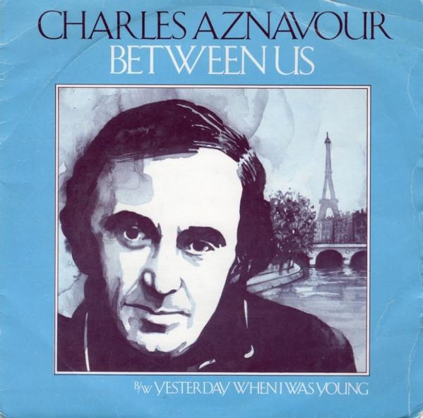 Charles Aznavour - Between Us