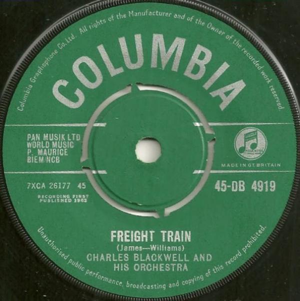 Charles Blackwell Orchestra - Freight Train