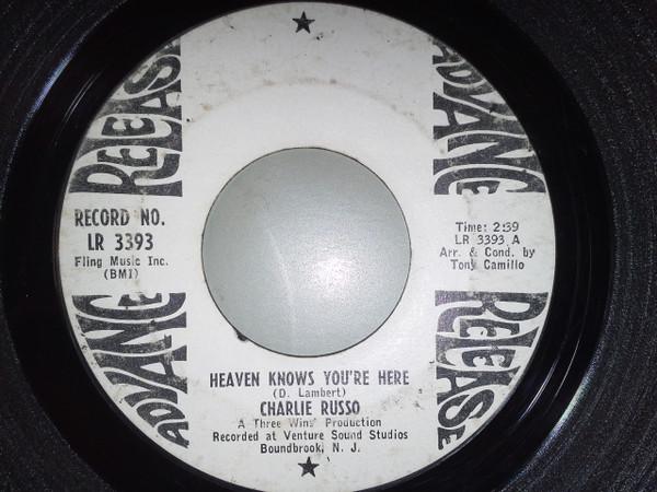 Charlie Russo - Heaven Knows You're Here