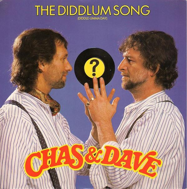 Chas And Dave - The Diddlum Song (Diddle-Umma-Day)